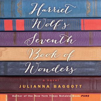 Harriet Wolf's Seventh Book of Wonders: A Novel sample.