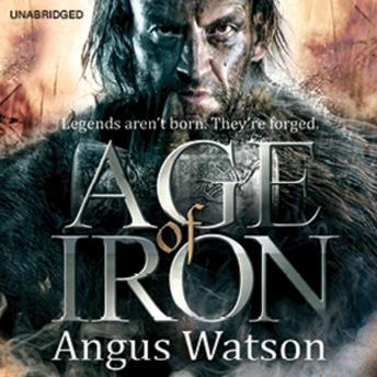 Download Age of Iron by Angus Watson