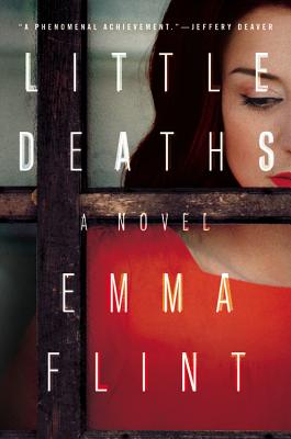 Little Deaths: A Novel
