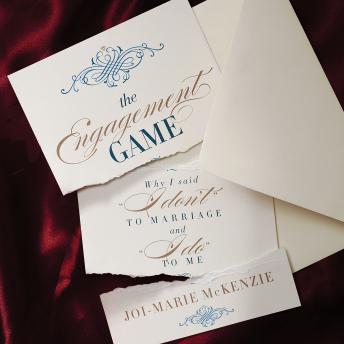 The Engagement Game: Why I Said 'I Don't' to Marriage and 'I Do' to Me