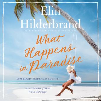 Download What Happens in Paradise by Elin Hilderbrand