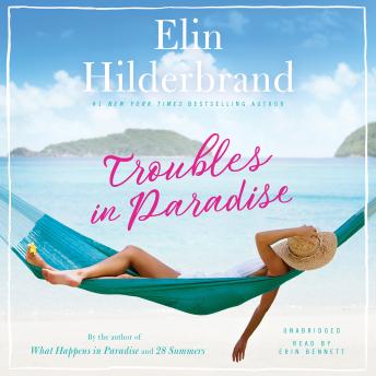 Download Troubles in Paradise by Elin Hilderbrand