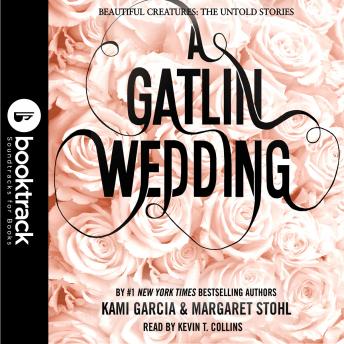 A Gatlin Wedding: Booktrack Edition