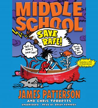 Listen Middle School: Save Rafe! By Chris Tebbetts Audiobook audiobook