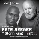 Talking Drum: A Selection from Pete Seeger: The Storm King