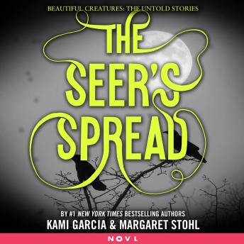 Listen The Seer's Spread By Kami Garcia Audiobook audiobook