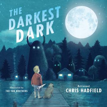 Darkest Dark, Audio book by Chris Hadfield