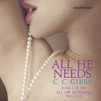 Download All He Needs by C.C. Gibbs