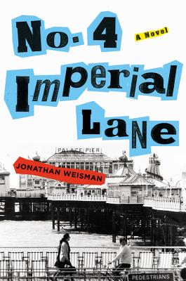 No. 4 Imperial Lane: A Novel