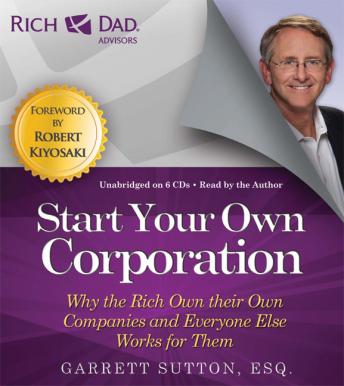 Rich Dad Advisors: Inicie su propia corporación