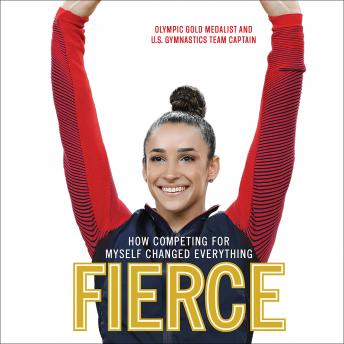Fierce: How Competing for Myself Changed Everything sample.