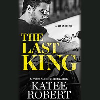 Last King, Katee Robert