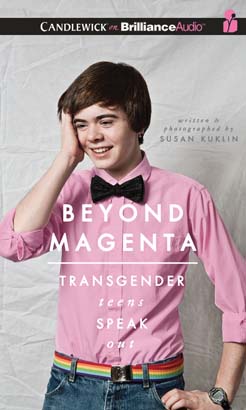Beyond Magenta: Transgender Teens Speak Out sample.