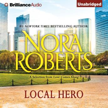 Local Hero: A Selection from Love Comes Along