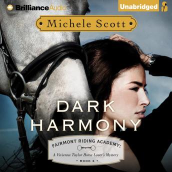 Download Dark Harmony: A Vivienne Taylor Horse Lover's Mystery by Michele Scott