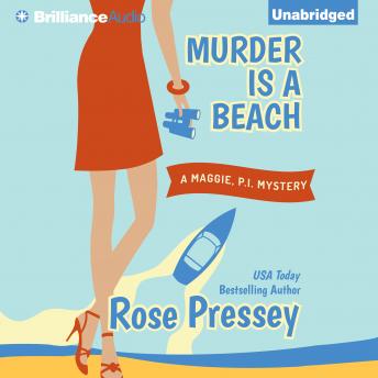 Murder is a Beach, Audio book by Rose Pressey