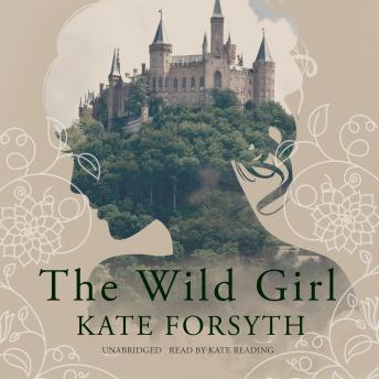 Wild Girl, Kate Forsyth