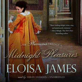 Midnight Pleasures, Audio book by Eloisa James