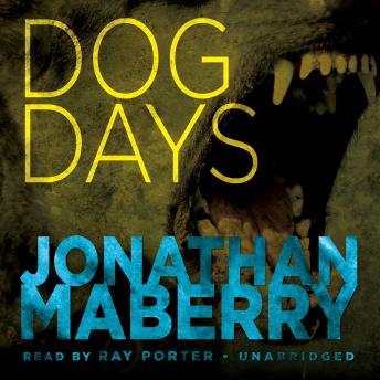 Dog Days: A Joe Ledger Adventure