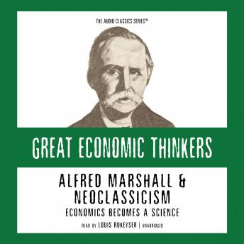 Alfred Marshall and Neoclassicism, Dr. Robert Herbert