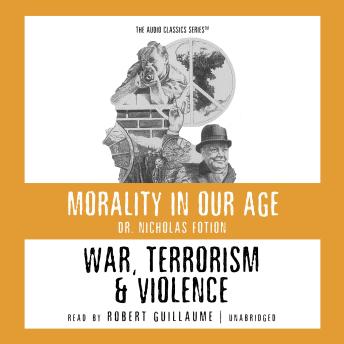 War, Terrorism, and Violence, Dr. Nicholas Fotion