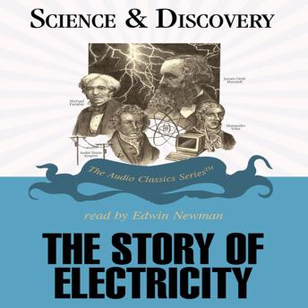 The Story of Electricity