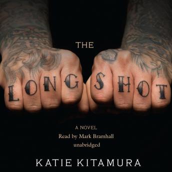 The Longshot: A Novel