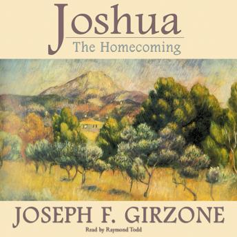 Joshua: The Homecoming, Joseph F. Girzone