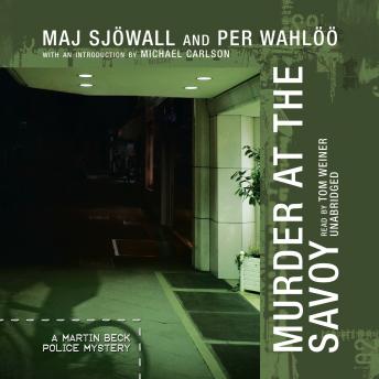 Murder at the Savoy, Per Wahlöö, Maj Sjowall