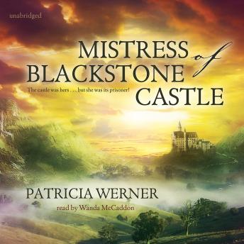 The Mistress of Blackstone Castle