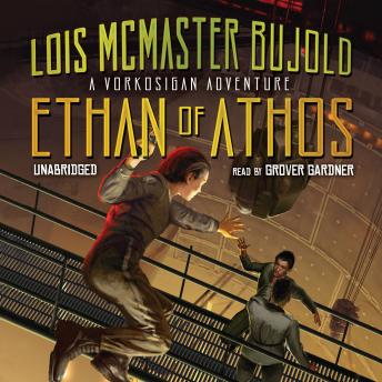 Ethan of Athos, Lois Bujold