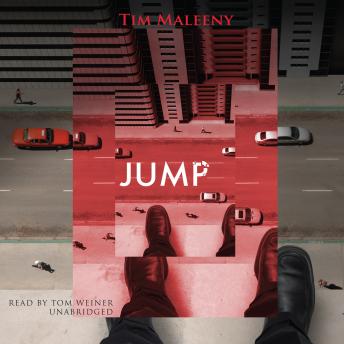 Jump, Audio book by Tim Maleeny