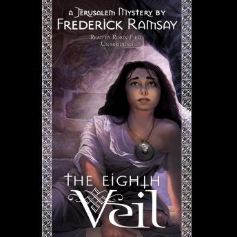 The Eighth Veil: A Jerusalem Mystery