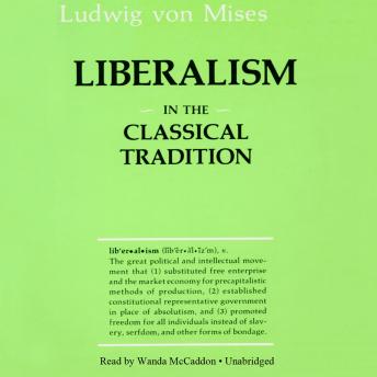 Liberalism in the Classical Tradition: In the Classical Tradition