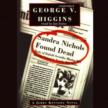 Sandra Nichols Found Dead: A Jerry Kennedy Novel