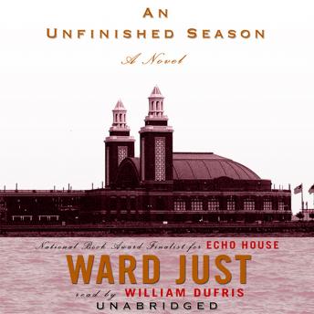 An Unfinished Season: A Novel