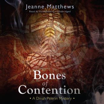 Bones of Contention: A Dinah Pelerin Mystery sample.