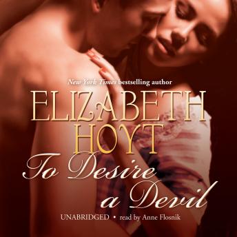 To Desire a Devil: The Legend of the Four Soldiers, Elizabeth Hoyt