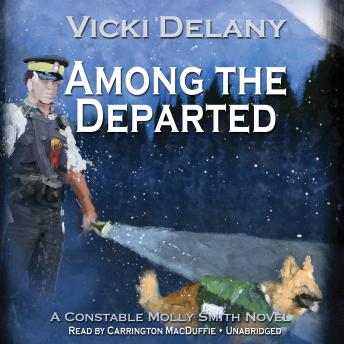 Among the Departed: A Constable Molly Smith Mystery sample.