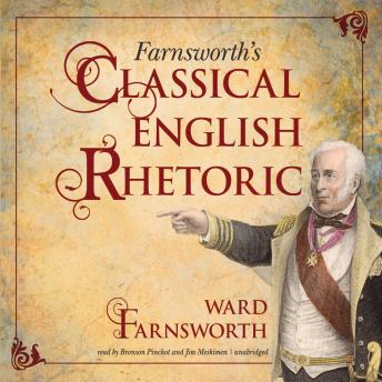 Farnsworth’s Classical English Rhetoric