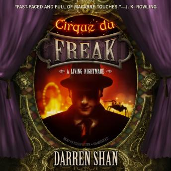 Listen Cirque du Freak: A Living Nightmare By Darren Shan Audiobook audiobook