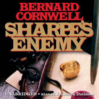 Sharpe’s Enemy: Richard Sharpe and the Defense of Portugal, Christmas 1812