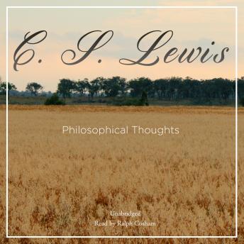 Philosophical Thoughts, C.S. Lewis