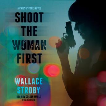 Shoot the Woman First