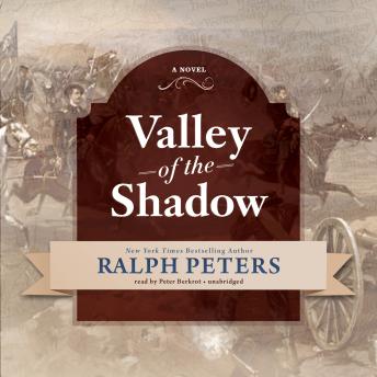 Valley of the Shadow, Audio book by Ralph Peters