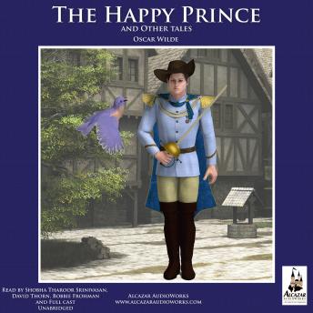 The Happy Prince, and Other Tales