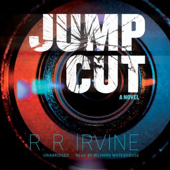 Jump Cut: A Novel