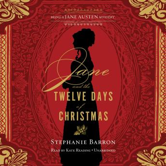 Jane and the Twelve Days of Christmas: Being a Jane Austen Mystery sample.