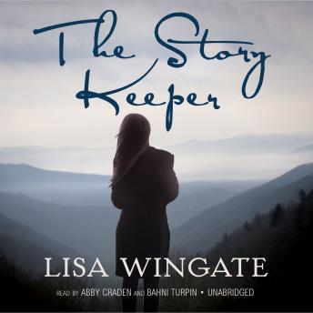 Story Keeper, Audio book by Lisa Wingate