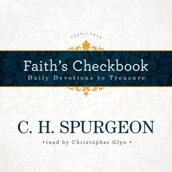Faith’s Checkbook: Daily Devotions to Treasure